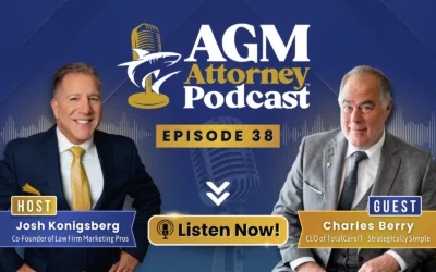 Home-form 17 AGM Attorney Ep. 38: Charles Berry & Josh Konigsberg on Law Firm IT Strategy