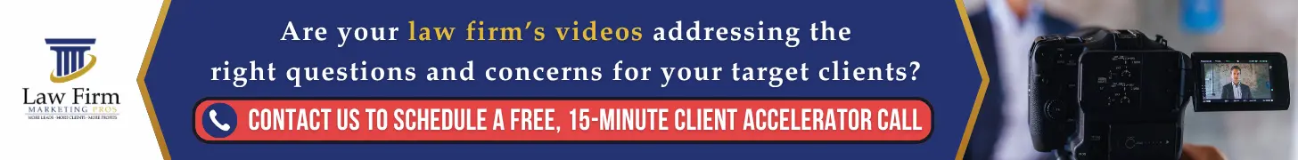 Why Most Video Marketing for Lawyers Fails and How Strategy Fixes It 3 Are your law firm’s videos addressing the right questions and concerns for your target clients