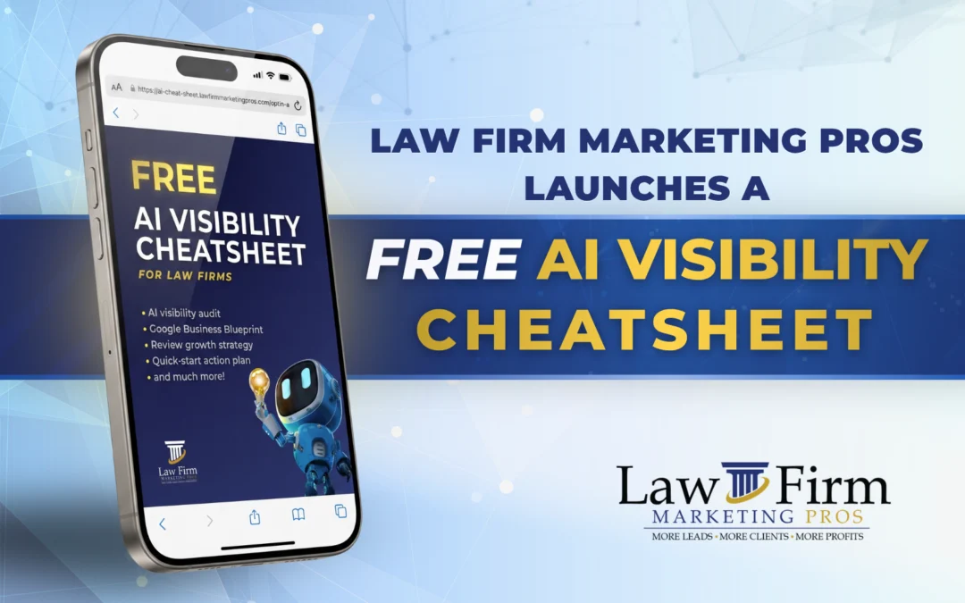 Law Firm Marketing Pros Launches a FREE AI Visibility Cheatsheet