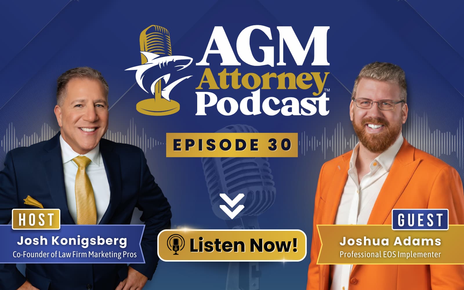 Joshua Adams & Josh Konigsberg on Scaling Law Firms Beyond the Founder with EOS