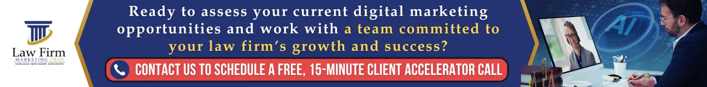 Optimize for Generative AI on Google: What Law Firms Need to Know About AI Search, SEO, and the Future of Legal Marketing 4 Ready to assess your current digital marketing opportunities and work with a team committed to your law firm’s growth and success