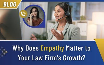Why Does Empathy Matter to Your Law Firm’s Growth?