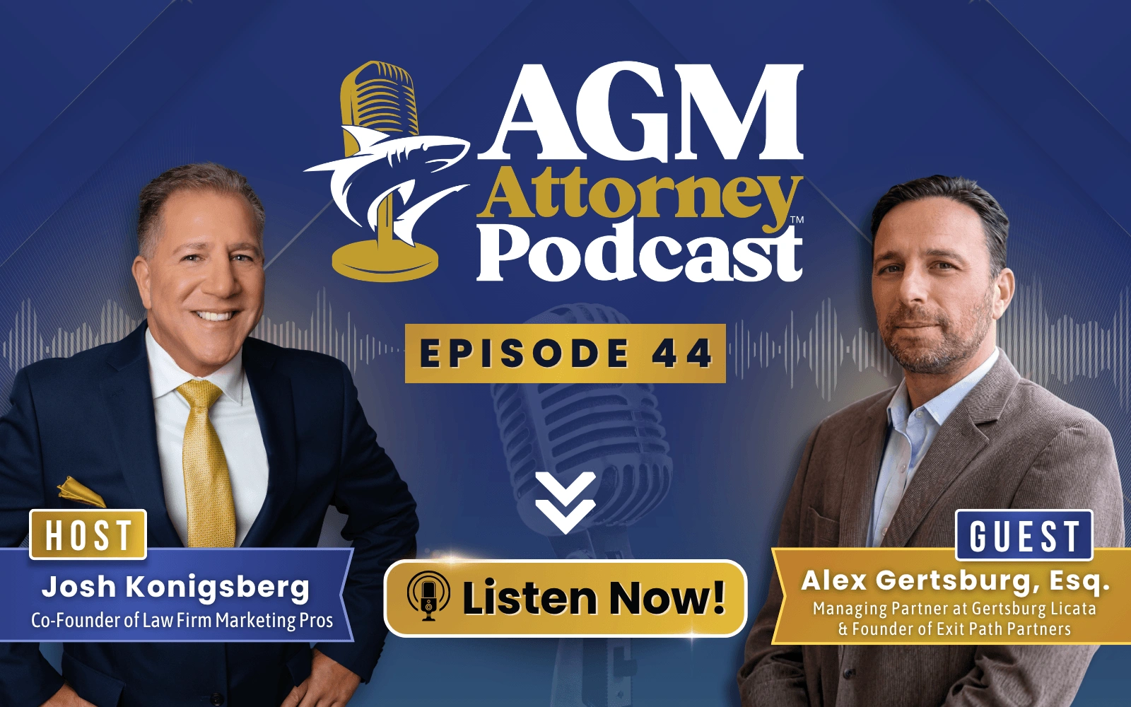 Home-form 27 AGM Attorney Episode 44: Alex Gertsburg on Law Firm Succession Planning