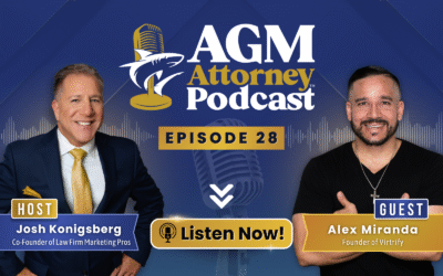 Press Releases 7 Alex Miranda & Josh Konigsberg: Branding Law Firms for Great Client Experiences